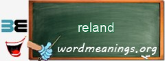 WordMeaning blackboard for reland